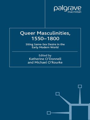 cover image of Queer Masculinities, 1550-1800